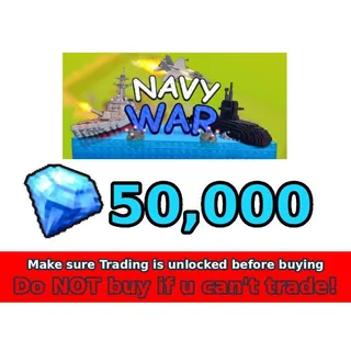 50,000 GEMS | Navy War