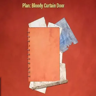 Bloody Curtain Door Plan