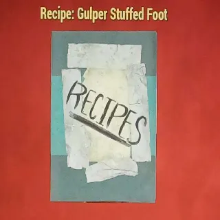 Gulper Stuffed Foot Recipe