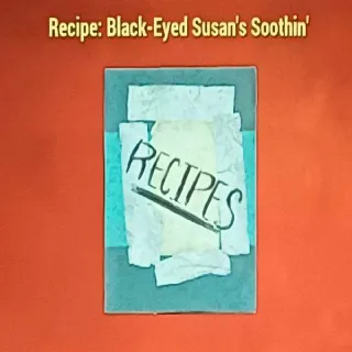 Black Eyed Susans Soothin' Recipe