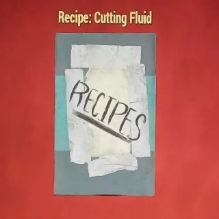 Cutting Fluid Recipe