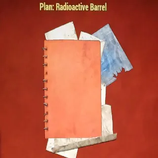 Radioactive Barrel Plan