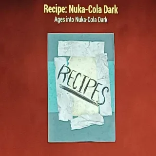 Nuka Cola Dark Recipe