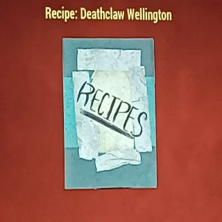 Deathclaw Wellington Recipe