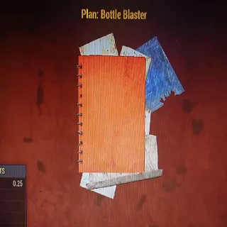 Plan | Bottle Blaster