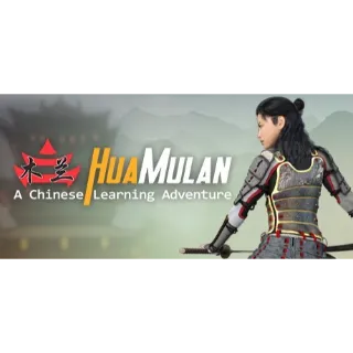 Hua Mulan: A Chinese Learning Adventure - STEAM