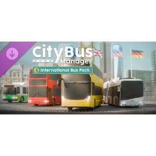 City Bus Manager - International Bus Pack (STEAM)