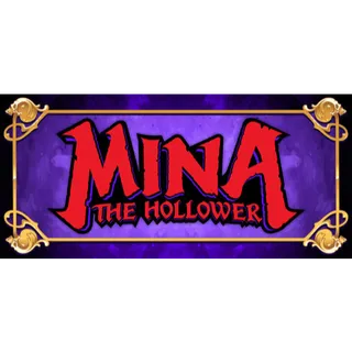 Mina the Hollower (STEAM)