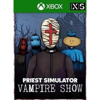 Priest Simulator: Vampire Show - XBOX SERIES (Global Code)