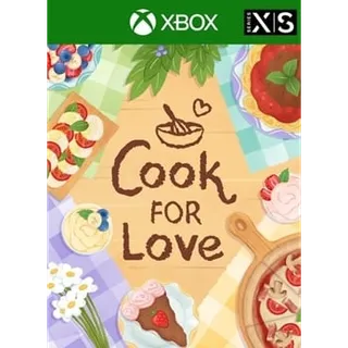 Cook for Love - XBOX ONE/SERIES (Global Code)
