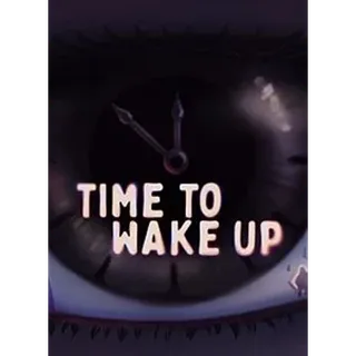 Time to Wake Up - XBOX SERIES (Global Code)