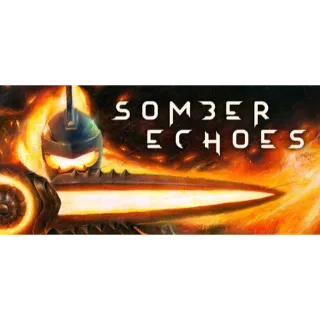 Somber Echoes (STEAM)