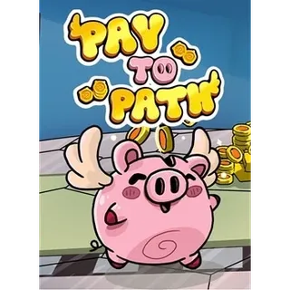 Pay to Path - XBOX SERIES + ONE (Global Code)