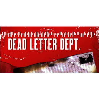 DEAD LETTER DEPT. (STEAM)