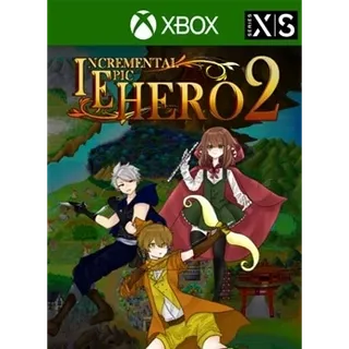 Incremental Epic Hero 2 - XBOX SERIES/ONE (Global Code)