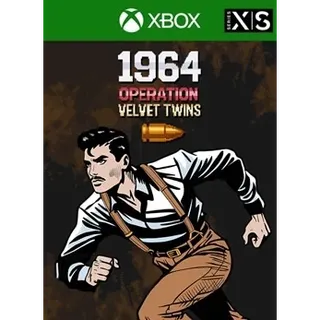 1964 Operation Velvet Twins - XBOX SERIES/ONE (Global Code)