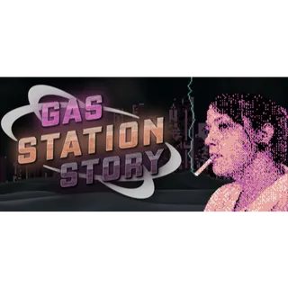 Gas Station Story (STEAM)