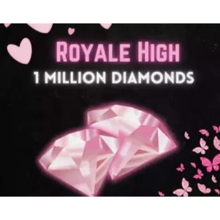 1M Royale High Diamonds 💎 