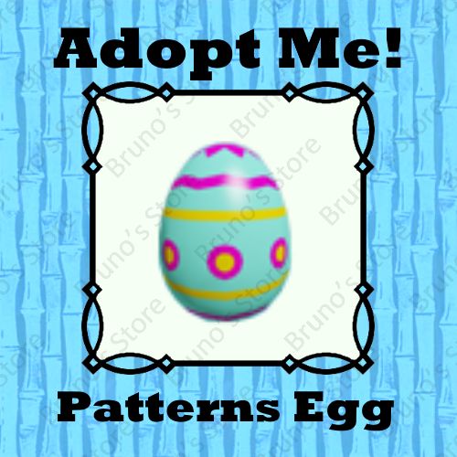 Limited Patterns Egg Adopt Me Game Items Gameflip