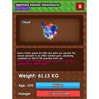 61KG NM RBH DILO / NIGHTMARE RAINBOW HATCH DILO