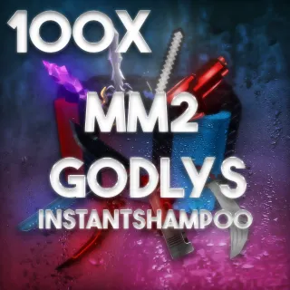 MM2 | 100x Godlys