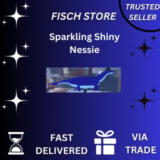 Sparkling Shiny Nessie | FISCH