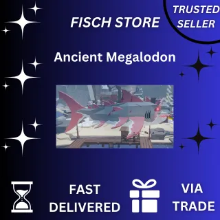 Ancient Megalodon | FISCH