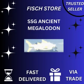 SSG Ancient megalodon | FISCH