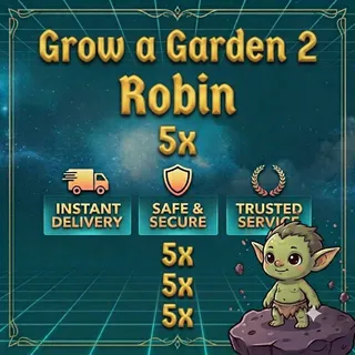 Grow a Garden 2 - Robin  5x