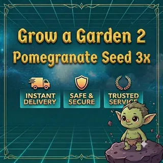 Grow a Garden 2 - Pomegranate Seed 3x