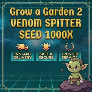 Grow a Garden 2 - Venom Spitter Seed 1000x