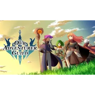 Our Adventurer Guild