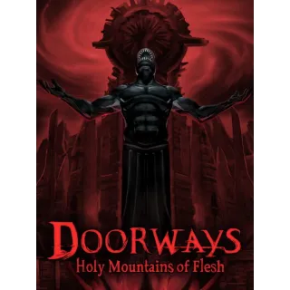 Doorways: Holy Mountains of Flesh (Instant GLOBAL Steam Key)