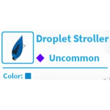 Droplet Stroller