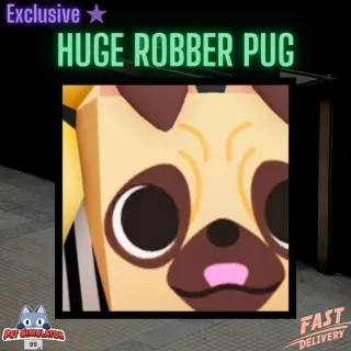 Huge Robber Pug