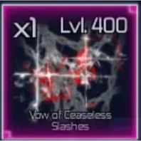 Vow of Ceaseless Slashes