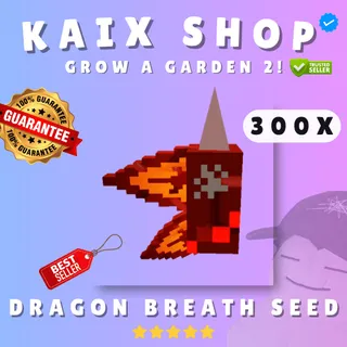 300x Dragon Breath Seed