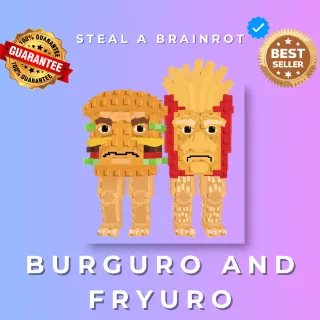 Burguro and Fryuro
