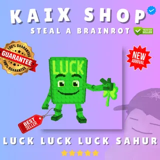 Luck Luck Luck Sahur