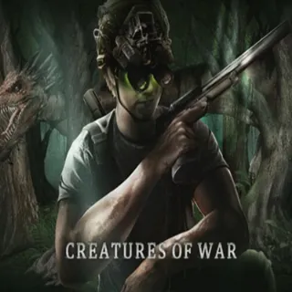 Creatures Of War 