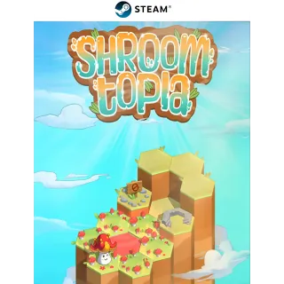 Shroomtopia