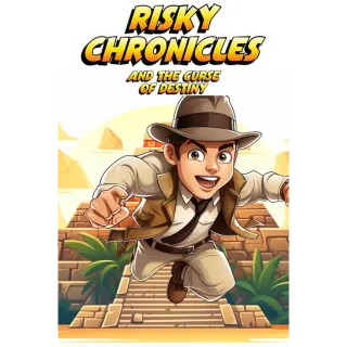 Risky Chronicles and the Curse of Destiny