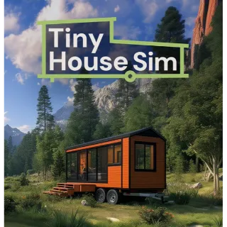 Tiny House Simulator 