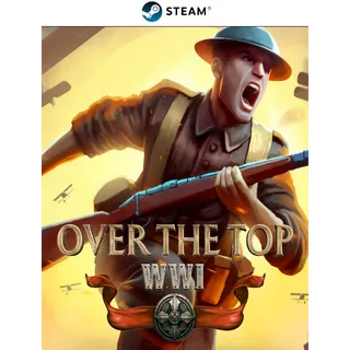 Over The Top: WWI 