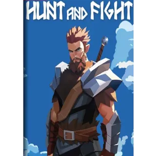 Hunt and Fight 