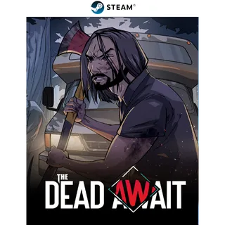 The Dead Await 