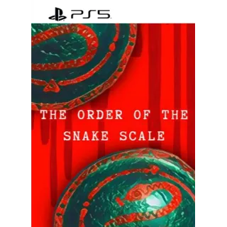 The Order of the Snake Scale 