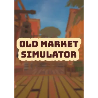 Old Market Simulator 