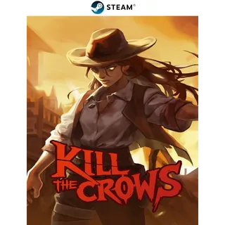 Kill The Crows 