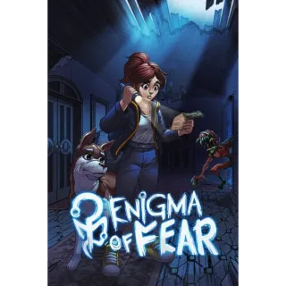 Enigma of Fear 